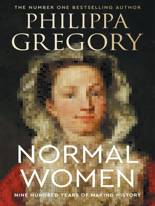 Title details for Normal Women by Philippa Gregory - Wait list